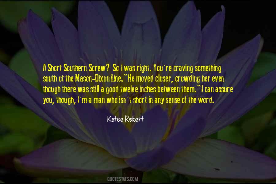 Southern Man Quotes #414435