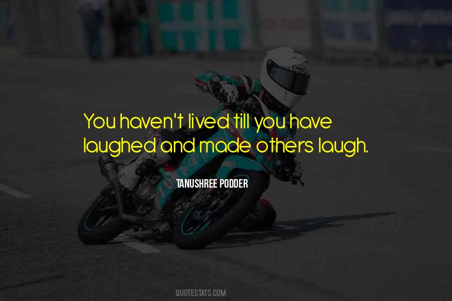 Laugh And Live Quotes #800322