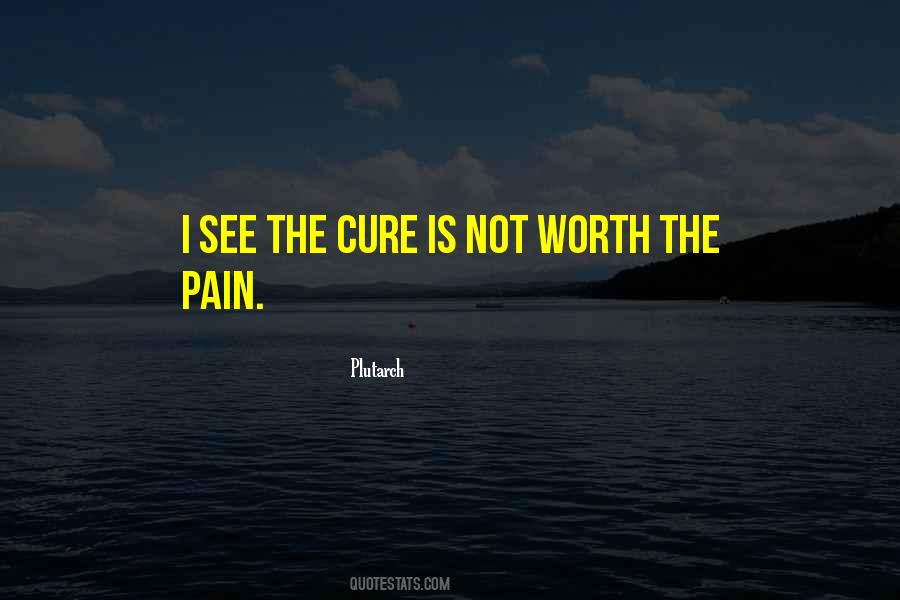 Pain Cure Quotes #124772