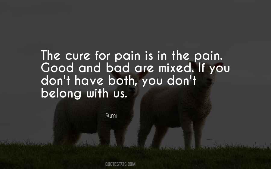 Pain Cure Quotes #1832607