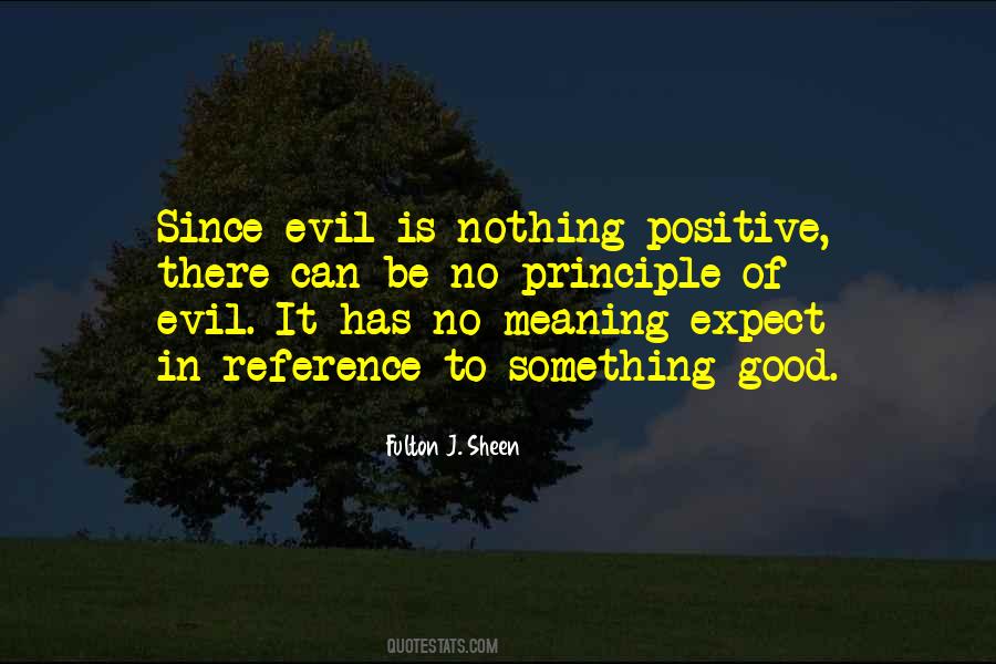 Positive Meaning Quotes #821252