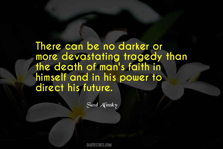 No More Faith Quotes #1077637