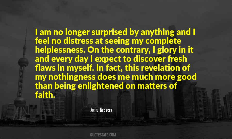No More Faith Quotes #1115403