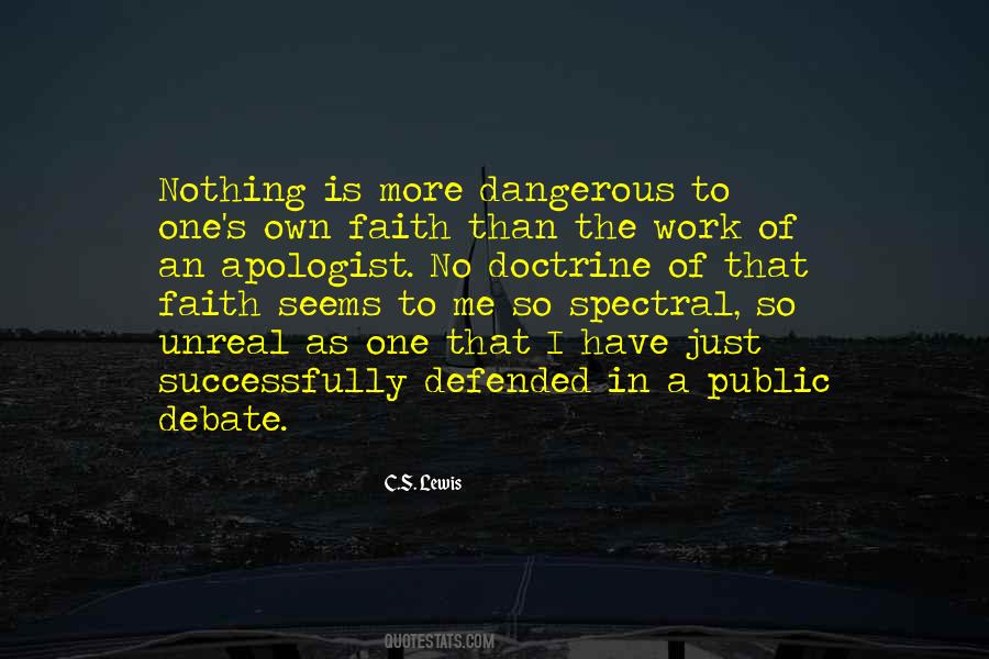 No More Faith Quotes #1421449