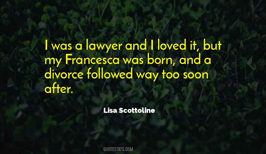 Divorce Lawyer Quotes #844153