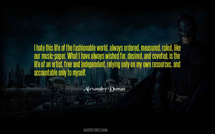Free And Independent Quotes #1005791