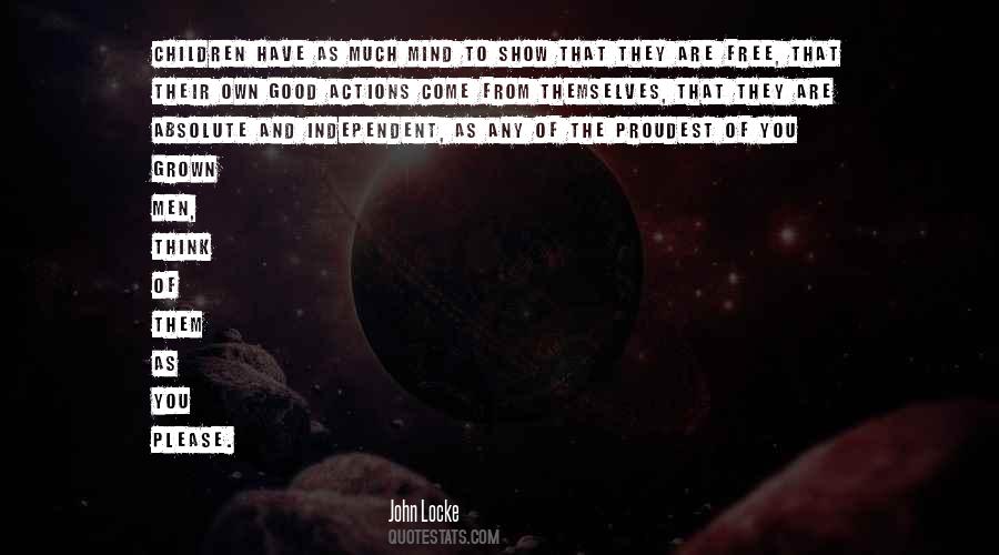 Free And Independent Quotes #1471128