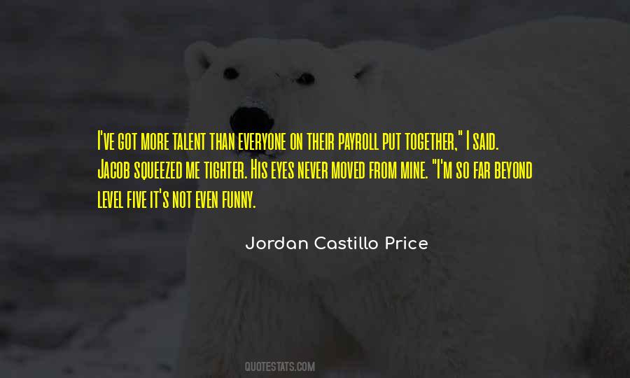 Everyone Has A Talent Quotes #730789