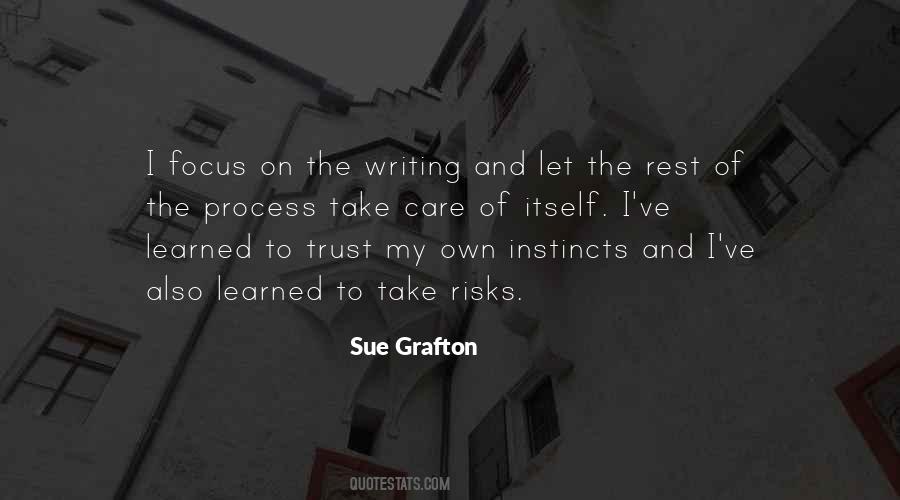 Focus On Process Quotes #1047035