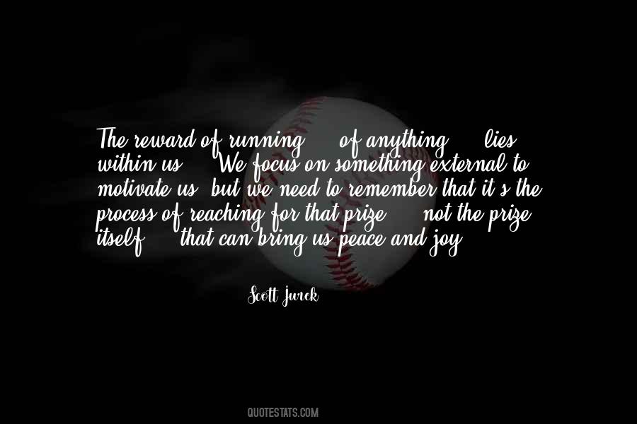 Focus On Process Quotes #1308385