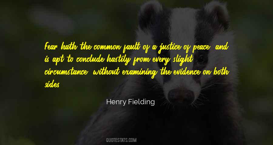 Peace Without Justice Quotes #1545811