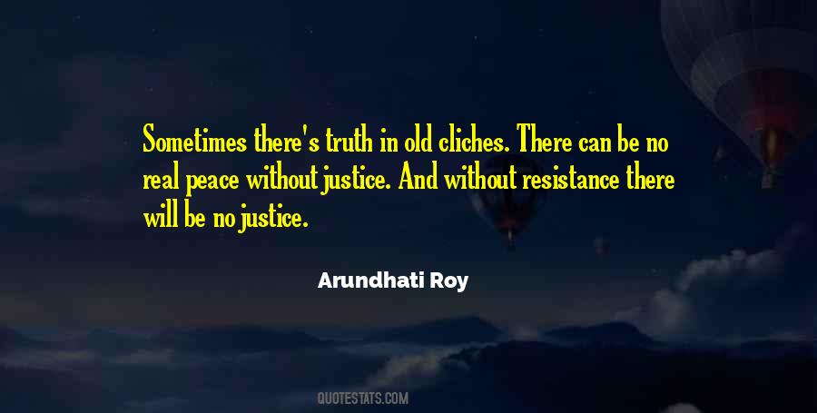 Peace Without Justice Quotes #333185
