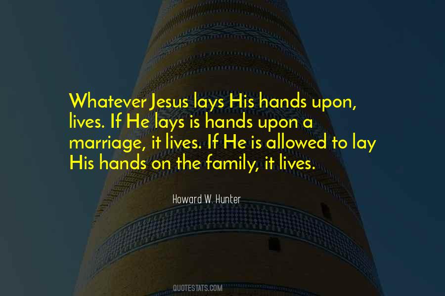 Quotes About Family Hands #808445