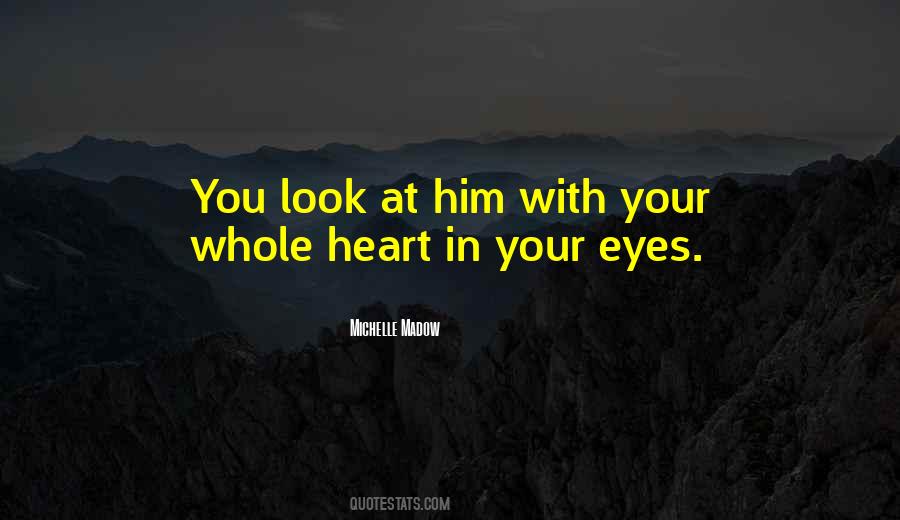 In Your Heart Love Quotes #237869