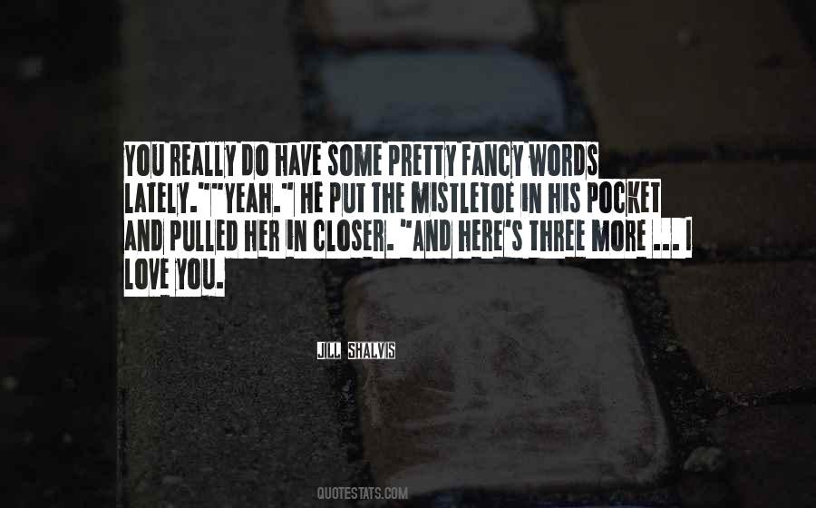 Fancy Words Quotes #1618372