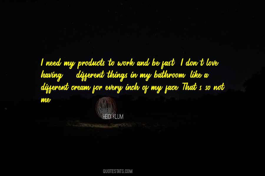 I Love My Work Quotes #151610