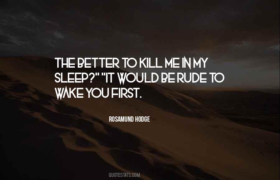 Sometimes I Am Rude Quotes #180730