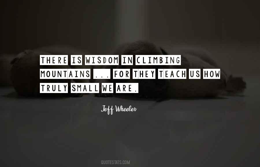 Small Wisdom Quotes #1090917