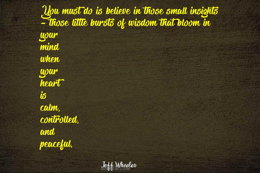 Small Wisdom Quotes #390960