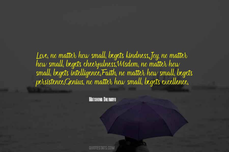 Small Wisdom Quotes #884828
