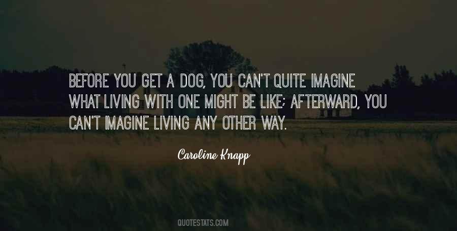 Quotes About A Pet Dog #547984