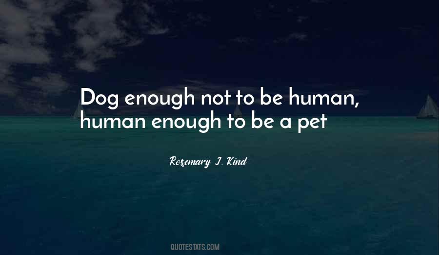 Quotes About A Pet Dog #776844