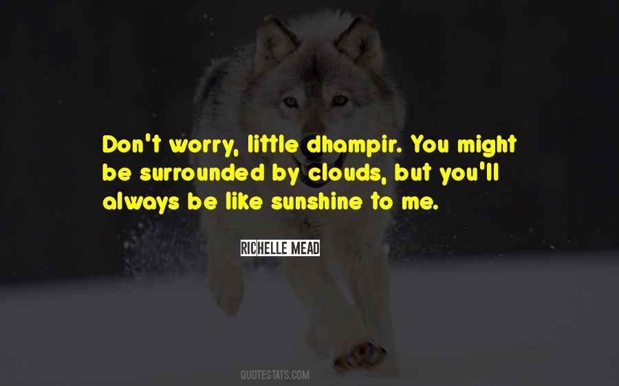 Always Sunshine Quotes #1666916
