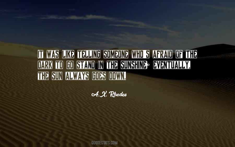 Always Sunshine Quotes #778299