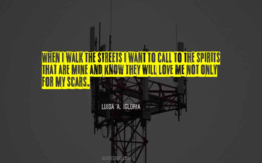 For The Streets Quotes #1217208