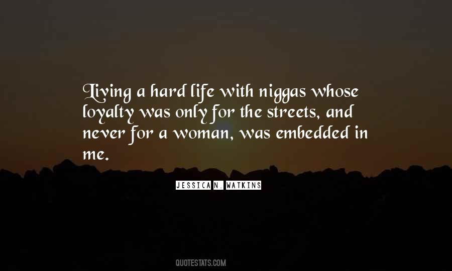 For The Streets Quotes #1467933