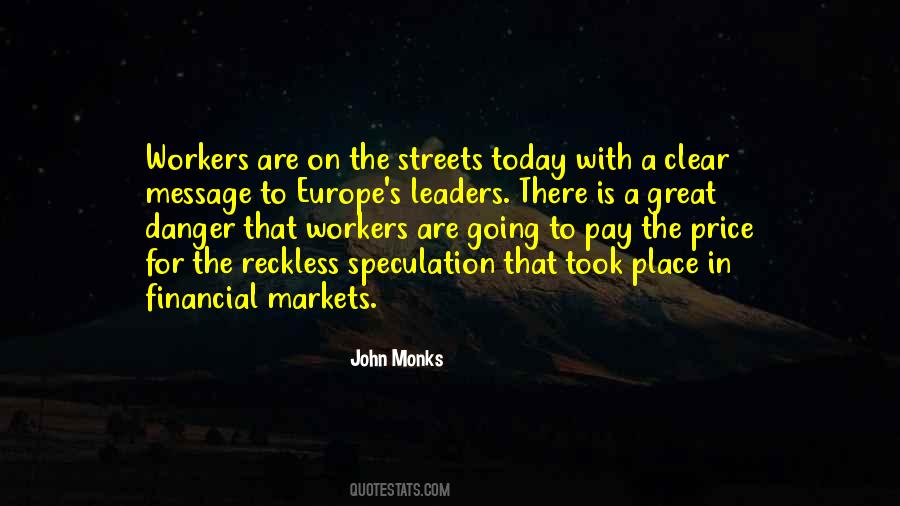 For The Streets Quotes #517186