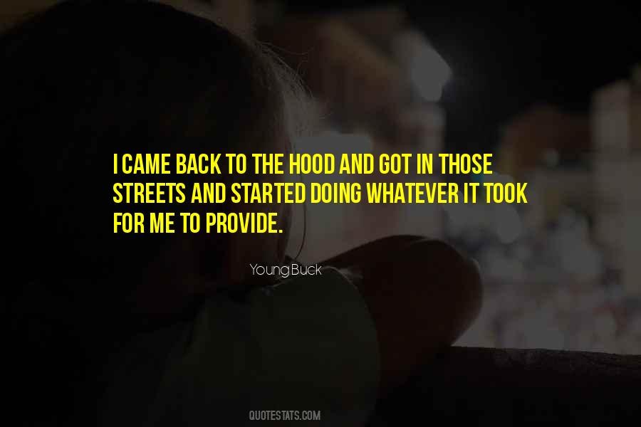 For The Streets Quotes #870106