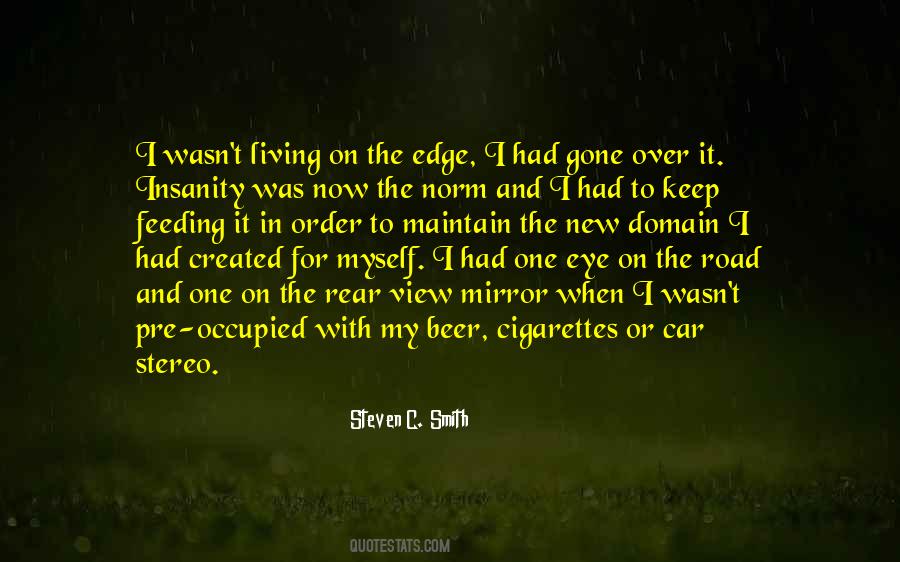 Keep Me On Edge Quotes #128539