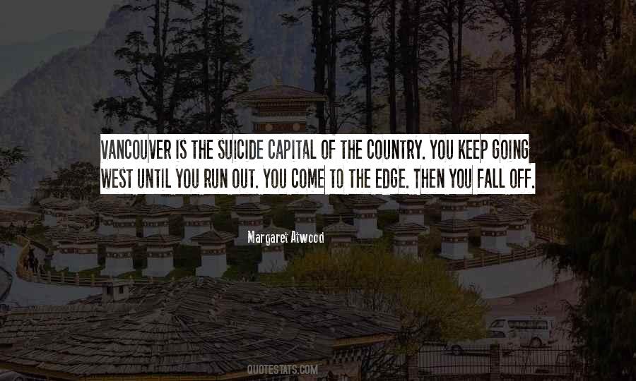 Keep Me On Edge Quotes #428986