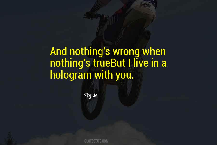 Nothing Wrong With You Quotes #262353