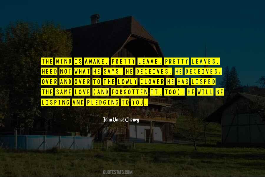 You Will Not Be Forgotten Quotes #626432