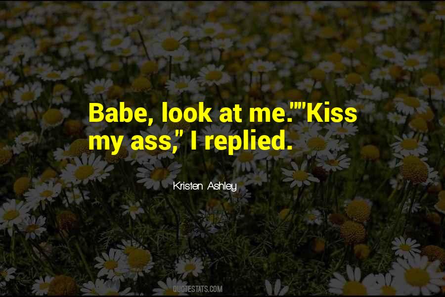 Kiss My Quotes #1352493