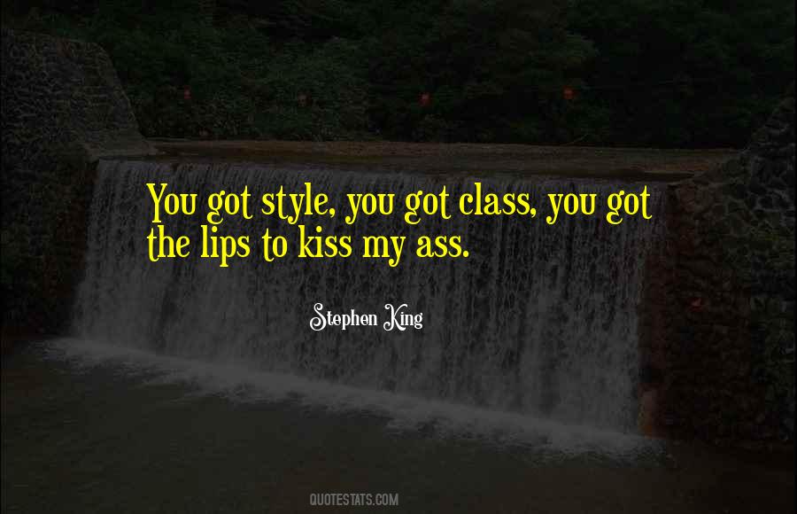 Kiss My Quotes #1574485