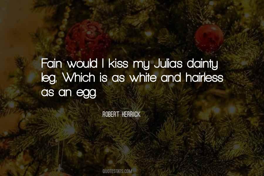 Kiss My Quotes #406152