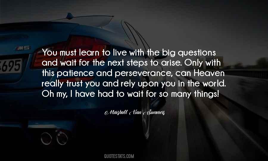 Patience Perseverance Quotes #749204