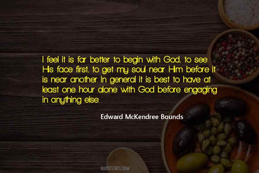 Begin With God Quotes #1404196