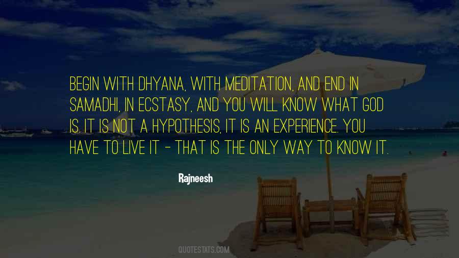 Begin With God Quotes #1689706
