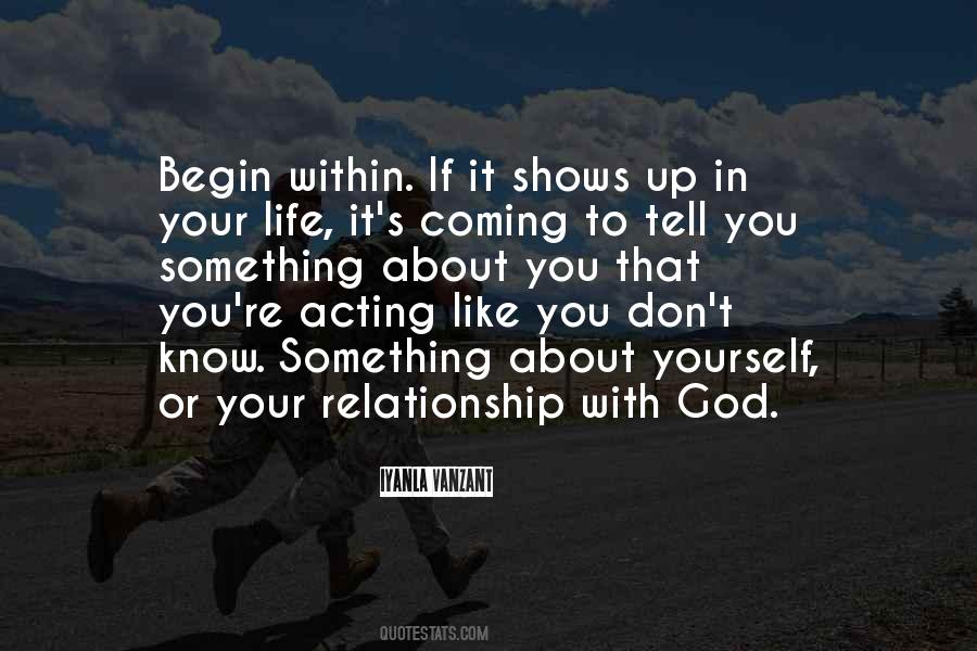 Begin With God Quotes #379007