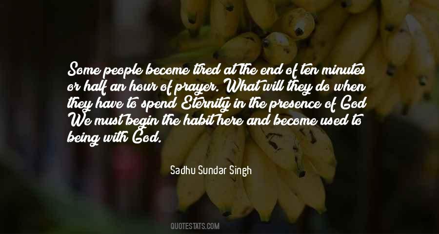 Begin With God Quotes #474377
