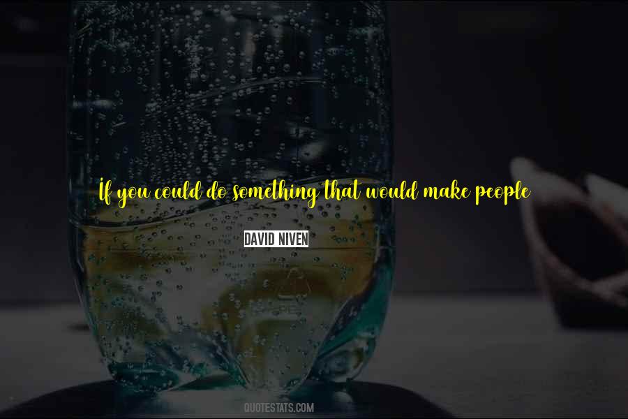 If You Do The Same Thing Quotes #1197779