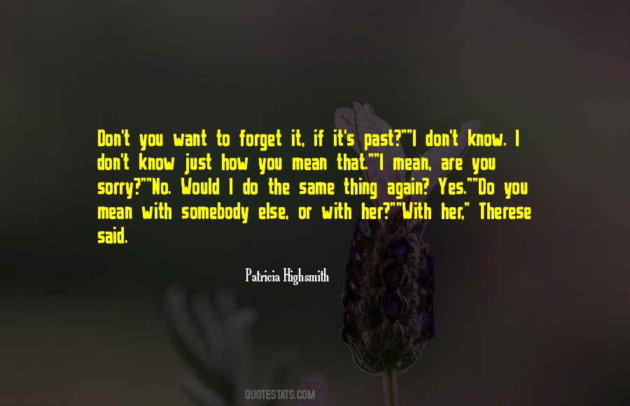 If You Do The Same Thing Quotes #1207569