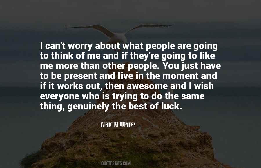 If You Do The Same Thing Quotes #1873312