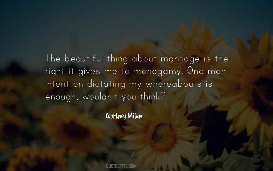 Marriage Is A Beautiful Thing Quotes #572540