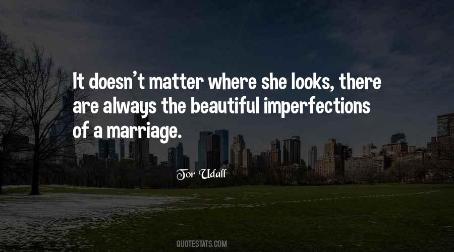 Marriage Is A Beautiful Thing Quotes #901844