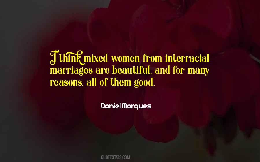 Marriage Is A Beautiful Thing Quotes #912449